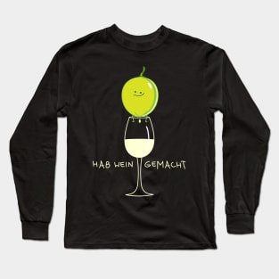 Funny bunch of grapes and white wine Long Sleeve T-Shirt